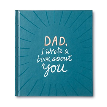Compendium: Dad, I Wrote a Book About You