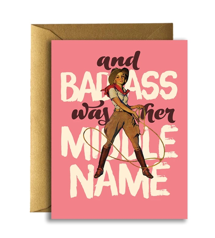 Offensive+Delightful: Badass cowgirl