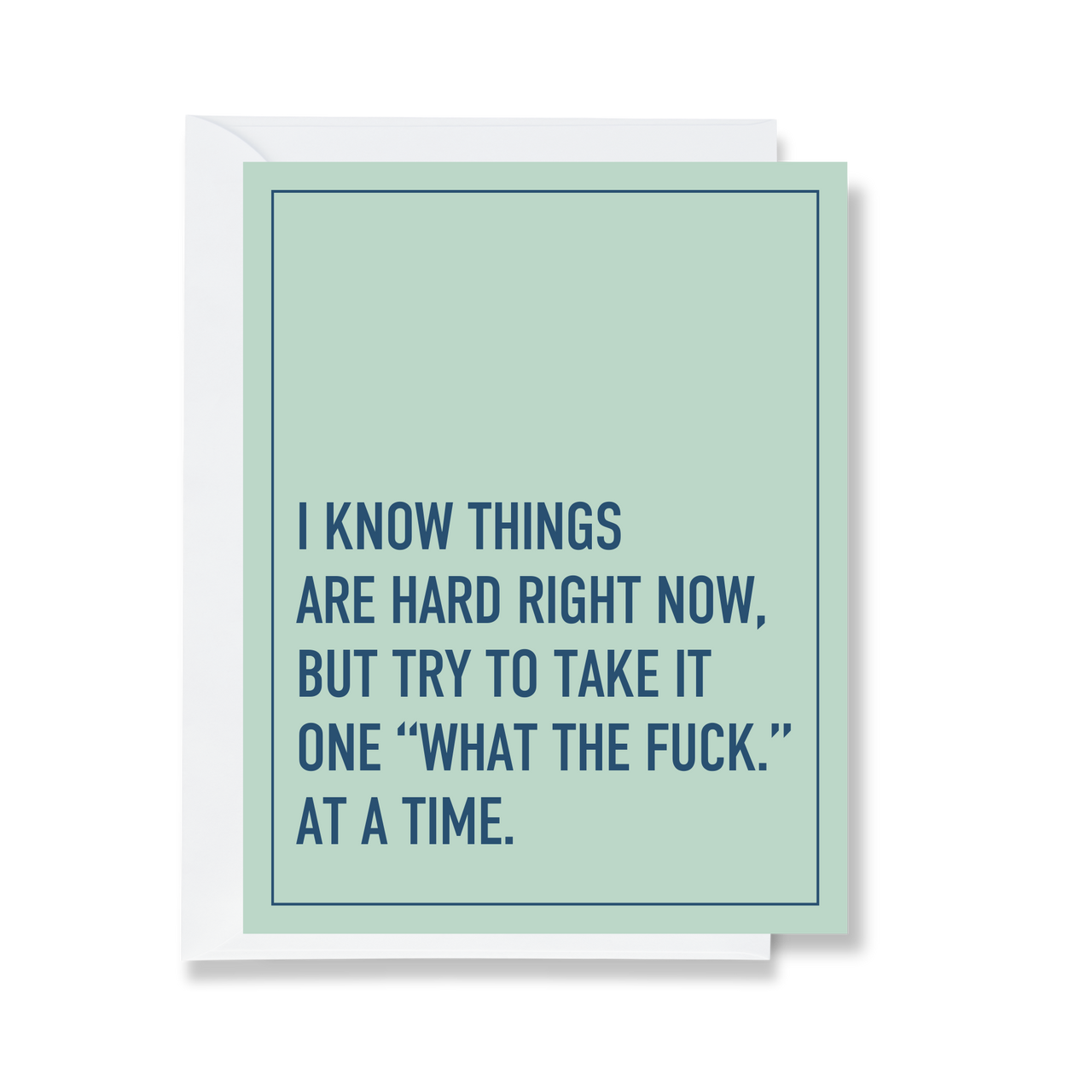 Ink & Attitude: I Know Things Are Hard