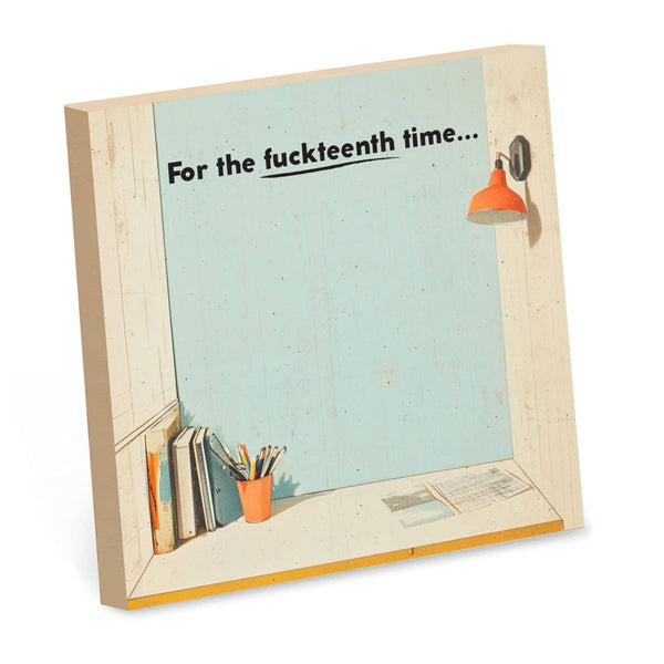 Bad Betty: For the Fuckteenth Time Sticky Notes