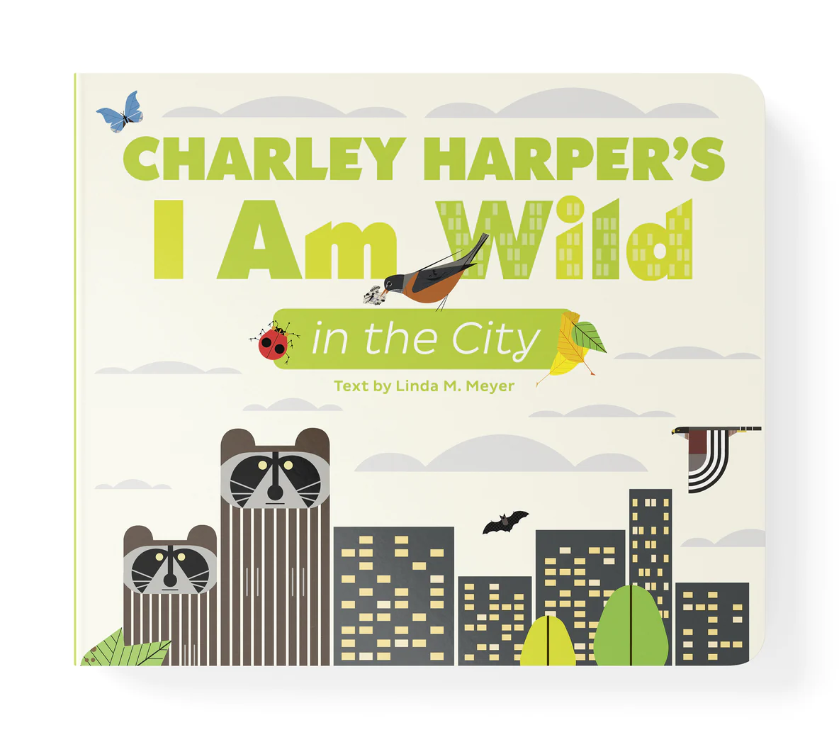 Pomegranate: Charley Harper's I am Wild in the City Board Book