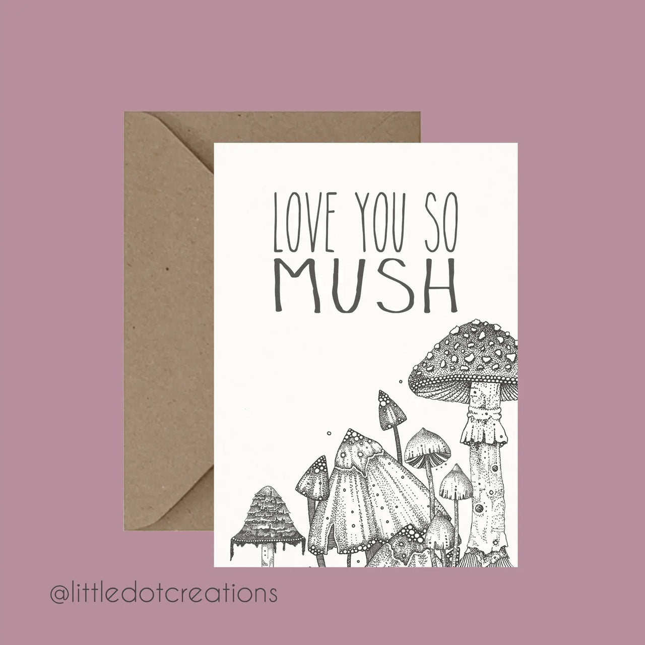 Little Dot Creations: Love You So Mush Card