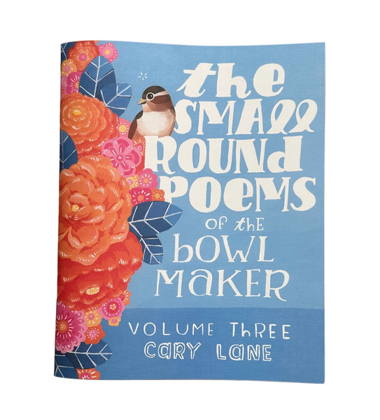 Cary Lane: The Small Round Poems, vol. 3