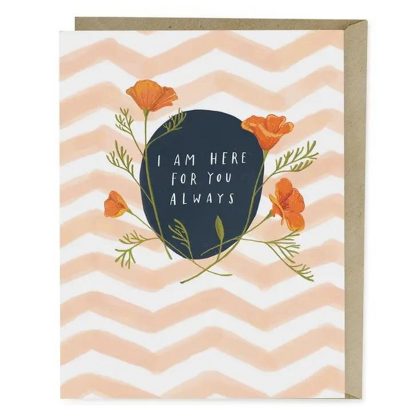 Em & Friends: Here for You Always Card