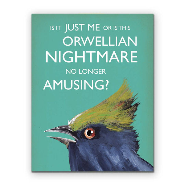 The Mincing Mockingbird: Orwellian Nightmare