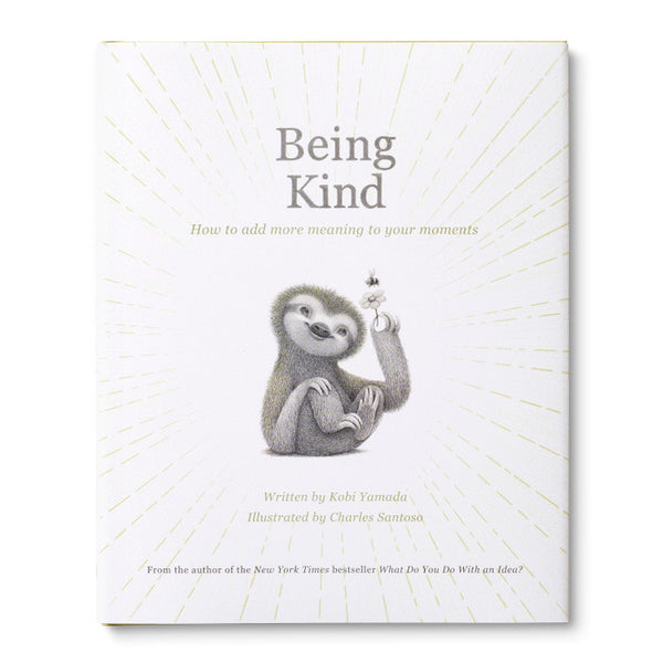 Compendium: Being Kind by Kobi Yamada
