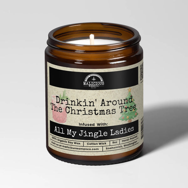 Malicious Women Candle Co: Drinkin' Around the Christmas Tree