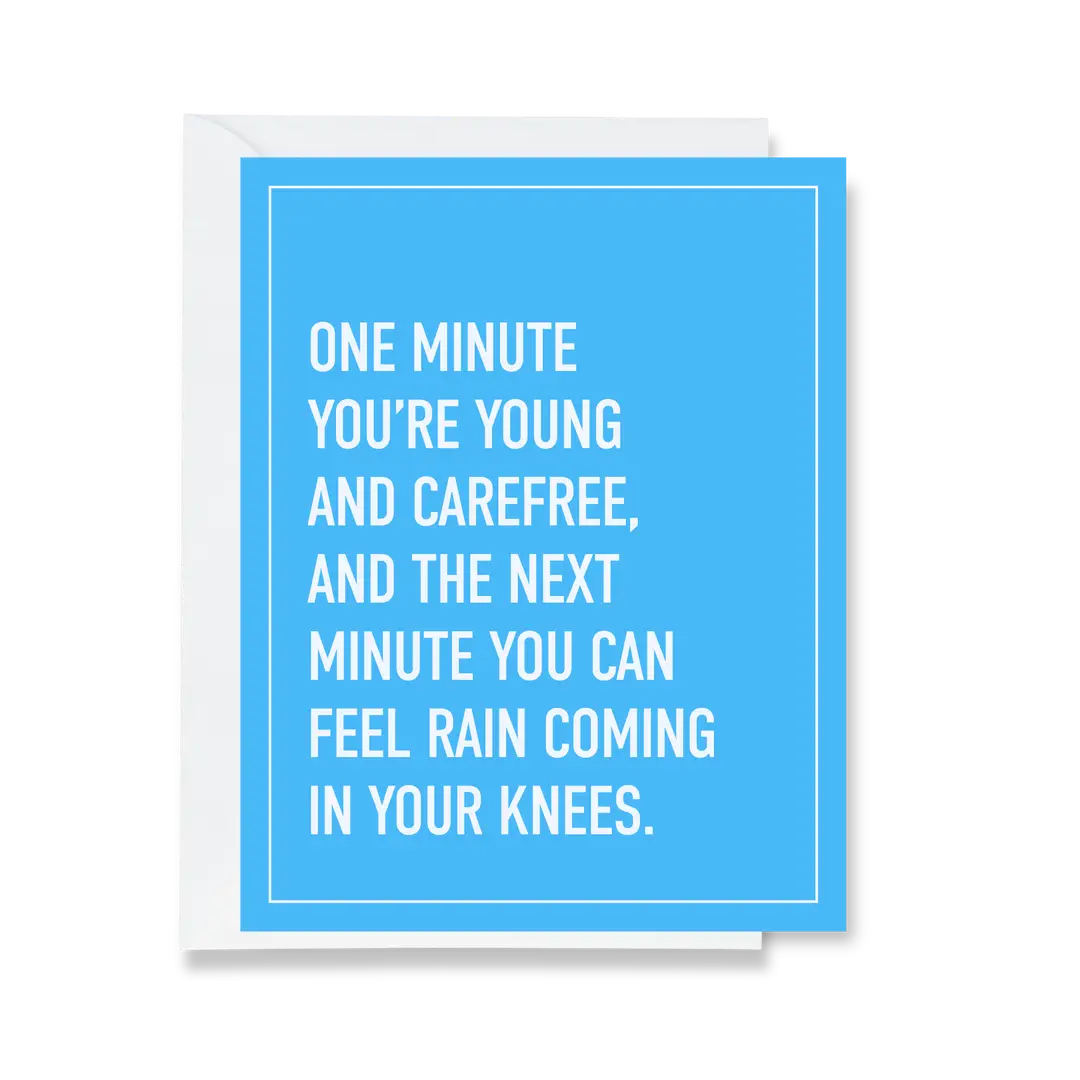 Ink & Attitude: Rain Coming in Your Knees