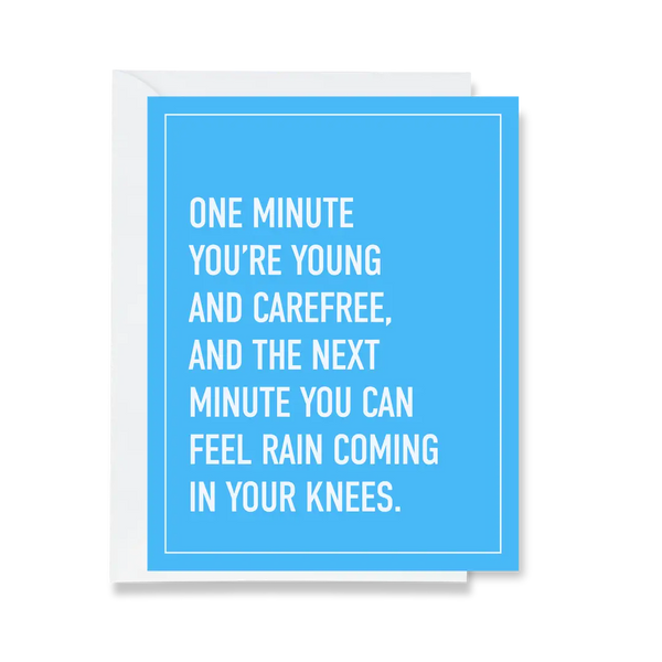 Ink & Attitude: Rain Coming in Your Knees