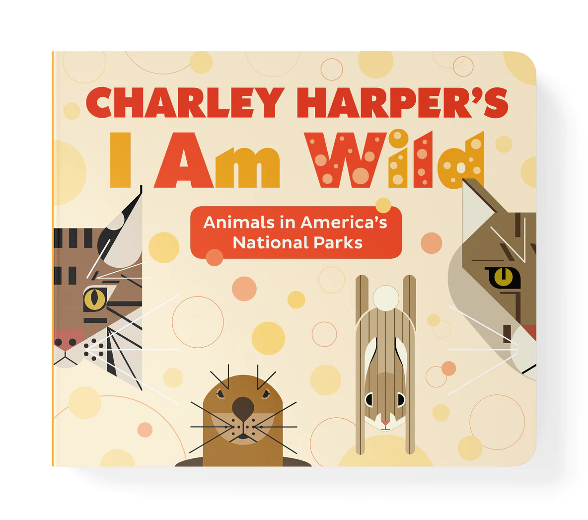 Pomegranate: Charley Harper's I am Wild Board Book