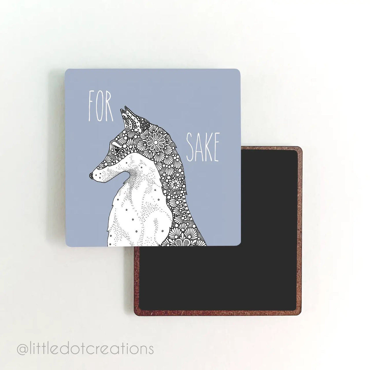 Little Dot Creations: For Fox Sake Magnet