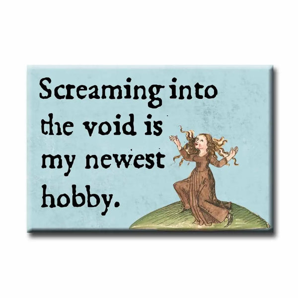ChicalooKate: Screaming into the Void Magnet (Medieval Marginalia)