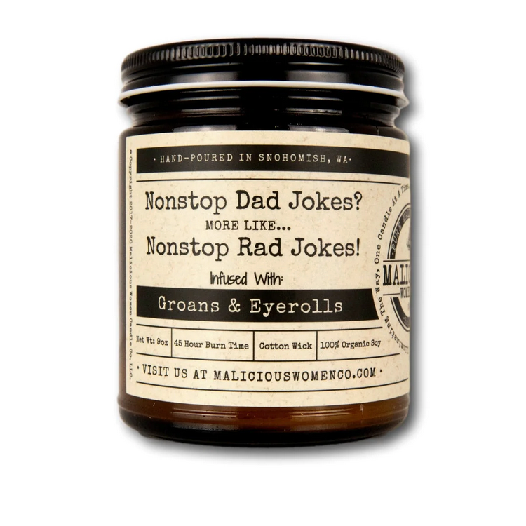 Malicious Women Candle Co: Nonstop Dad Jokes? Candle