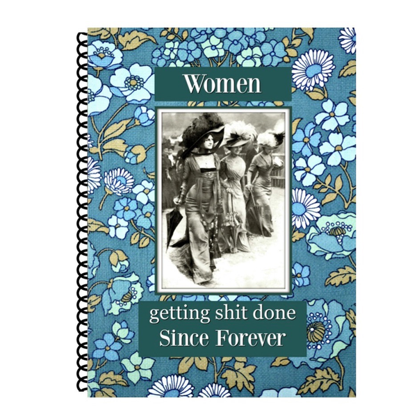 Journal: Women Get Shit Done