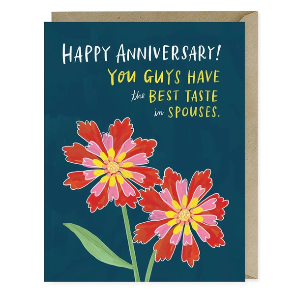Em & Friends: Best Taste in Spouses - Anniversary Card